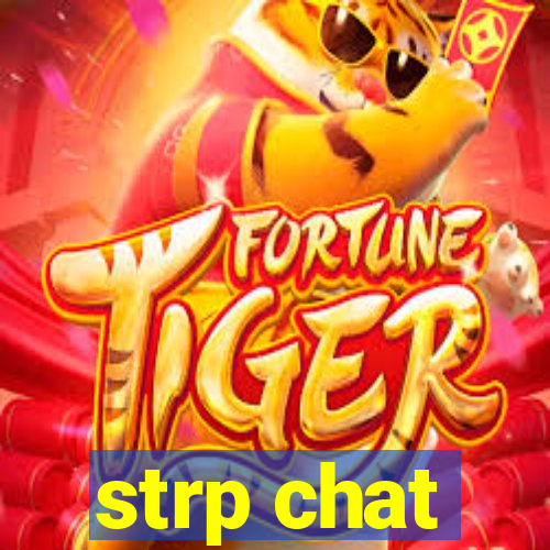 strp chat