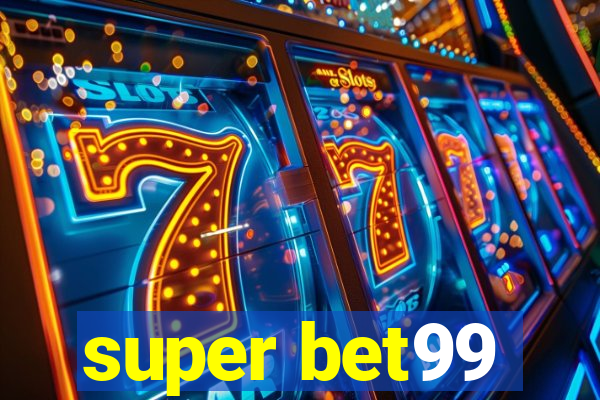 super bet99