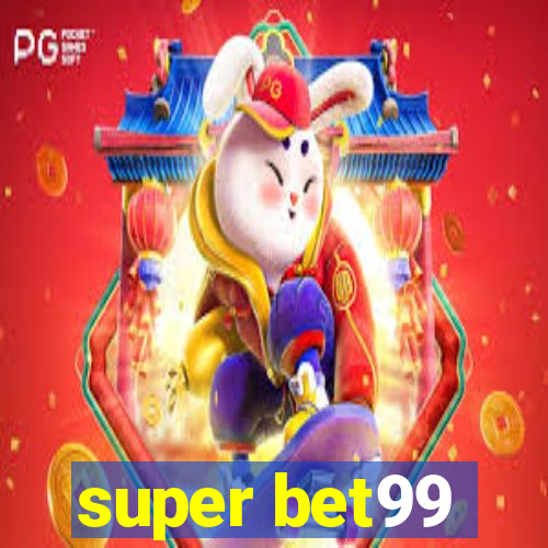 super bet99