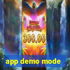 app demo mode