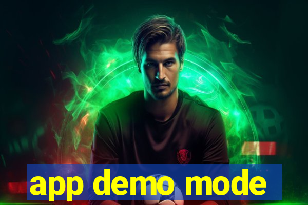 app demo mode