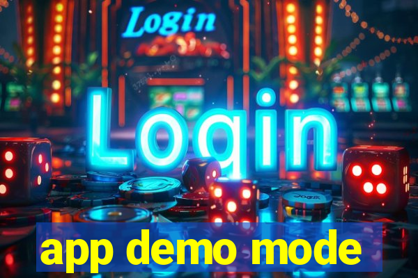 app demo mode