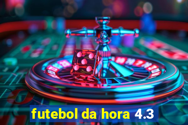 futebol da hora 4.3