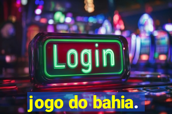 jogo do bahia.