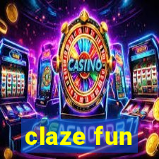 claze fun