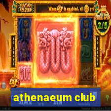 athenaeum club