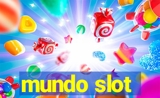 mundo slot