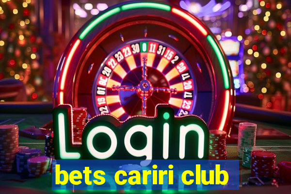 bets cariri club