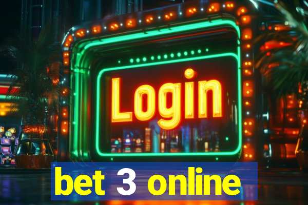 bet 3 online