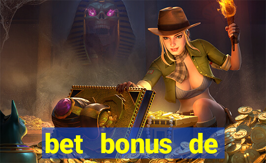 bet bonus de cadastro sem dep贸sito