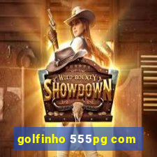 golfinho 555pg com