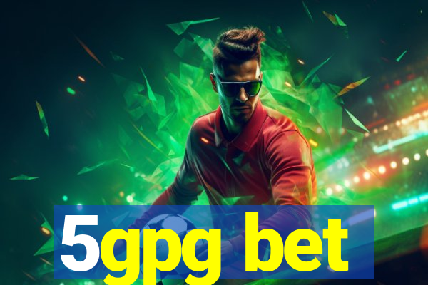 5gpg bet