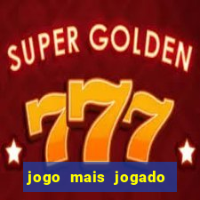 jogo mais jogado do mundo de todos os tempos