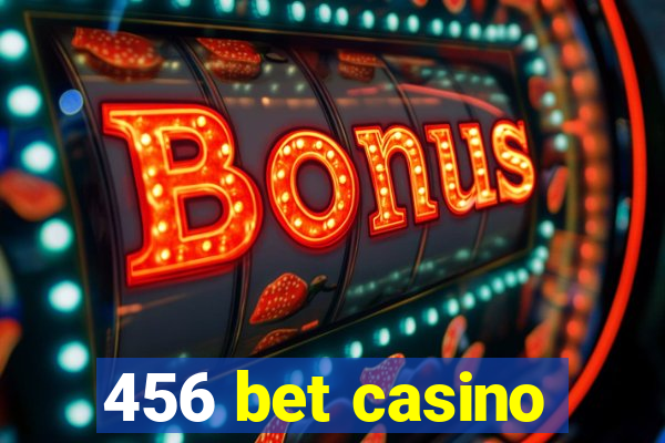 456 bet casino