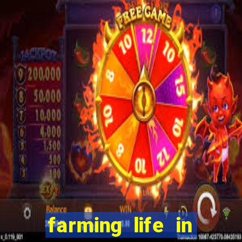 farming life in another world dublado