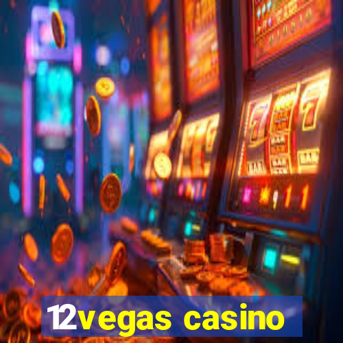 12vegas casino