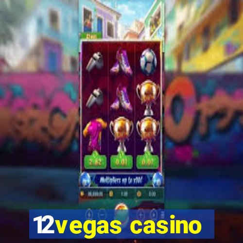 12vegas casino