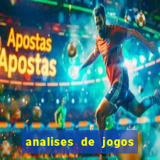 analises de jogos para apostar