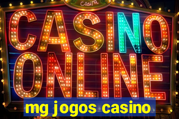 mg jogos casino