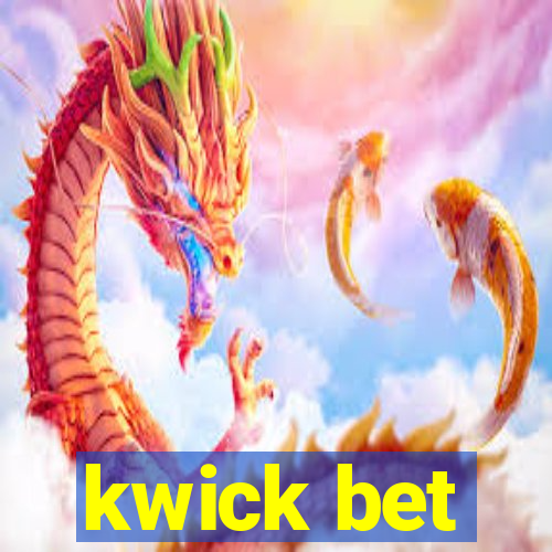 kwick bet