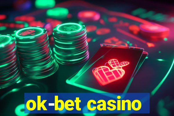 ok-bet casino