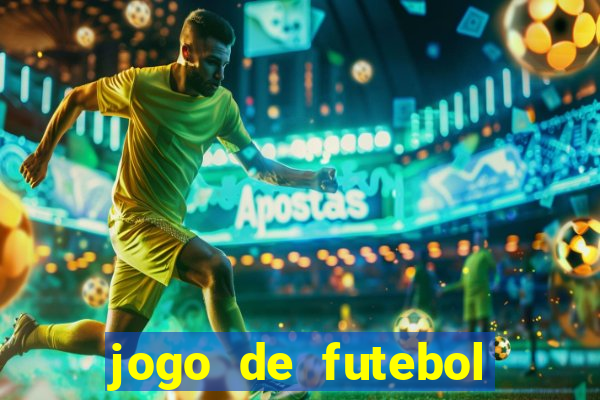 jogo de futebol que ganha dinheiro de verdade