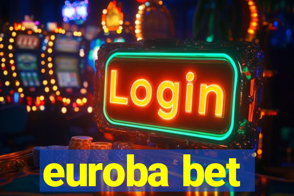 euroba bet