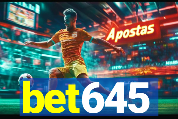 bet645