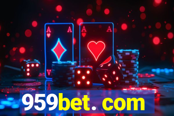 959bet. com