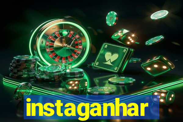 instaganhar