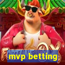 mvp betting