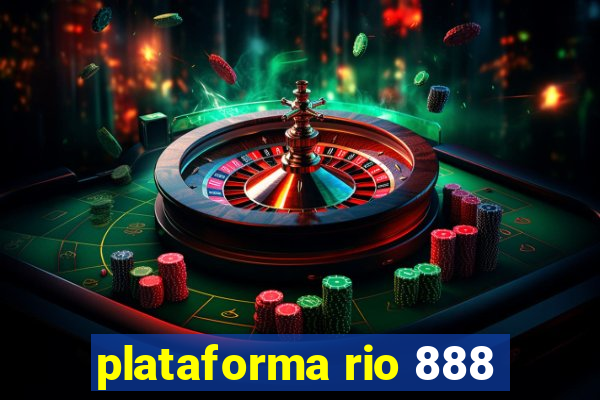 plataforma rio 888