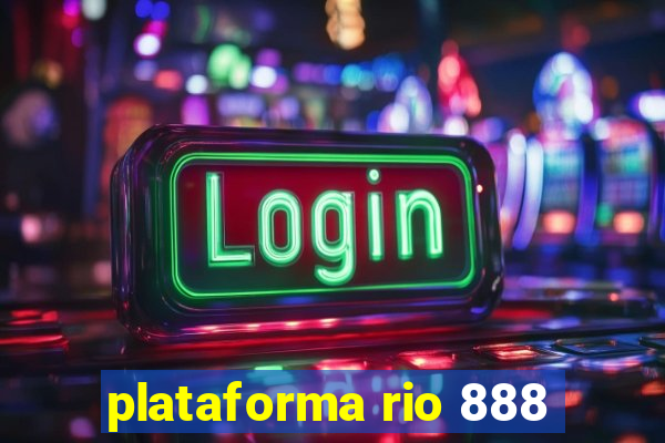 plataforma rio 888