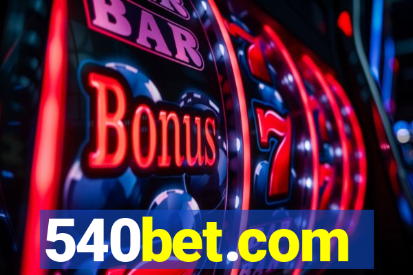 540bet.com