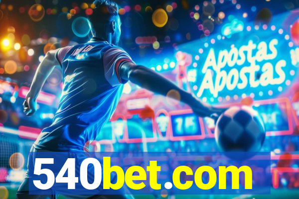 540bet.com