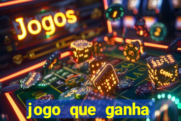 jogo que ganha dinheiro de verdade sem depositar