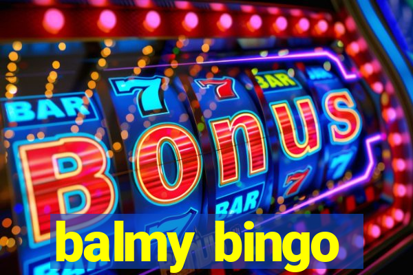 balmy bingo