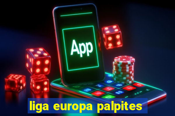 liga europa palpites