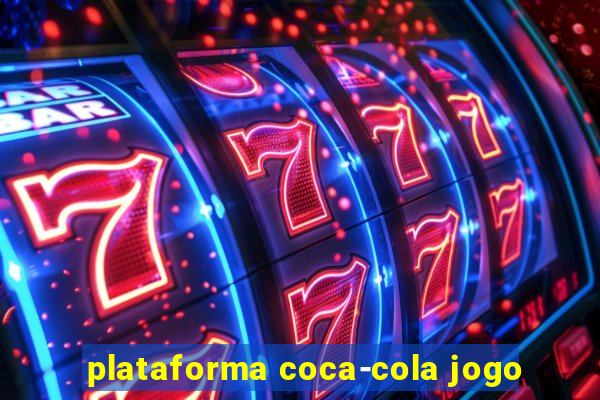 plataforma coca-cola jogo