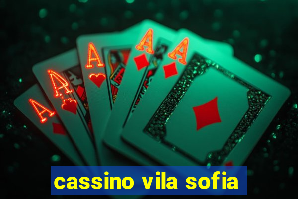 cassino vila sofia