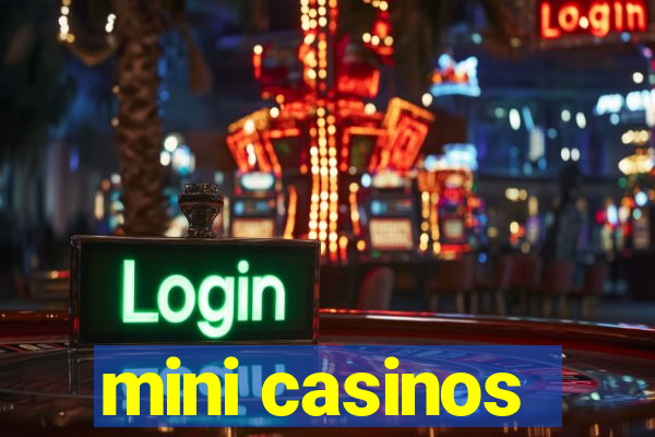 mini casinos