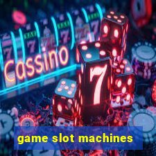 game slot machines