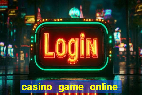 casino game online for real money