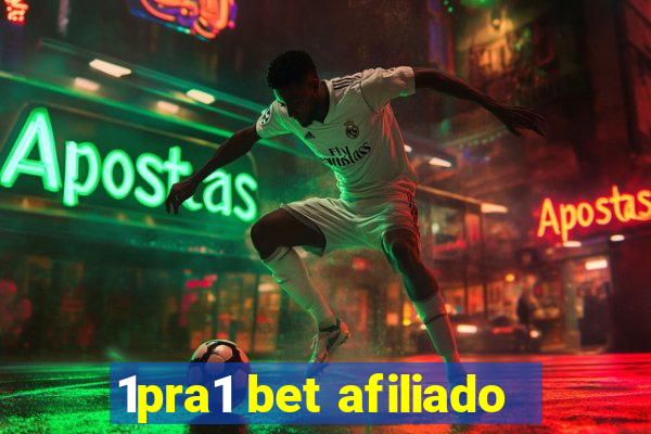 1pra1 bet afiliado