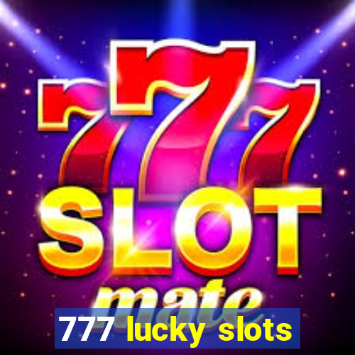 777 lucky slots