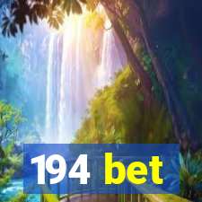 194 bet