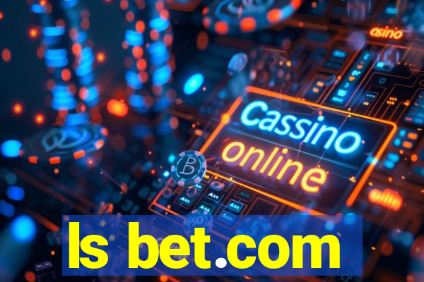 ls bet.com