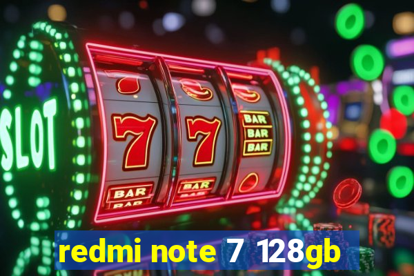 redmi note 7 128gb