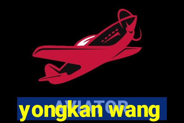 yongkan wang