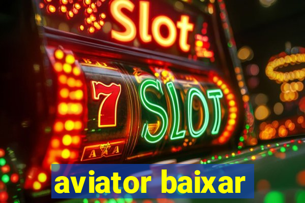 aviator baixar